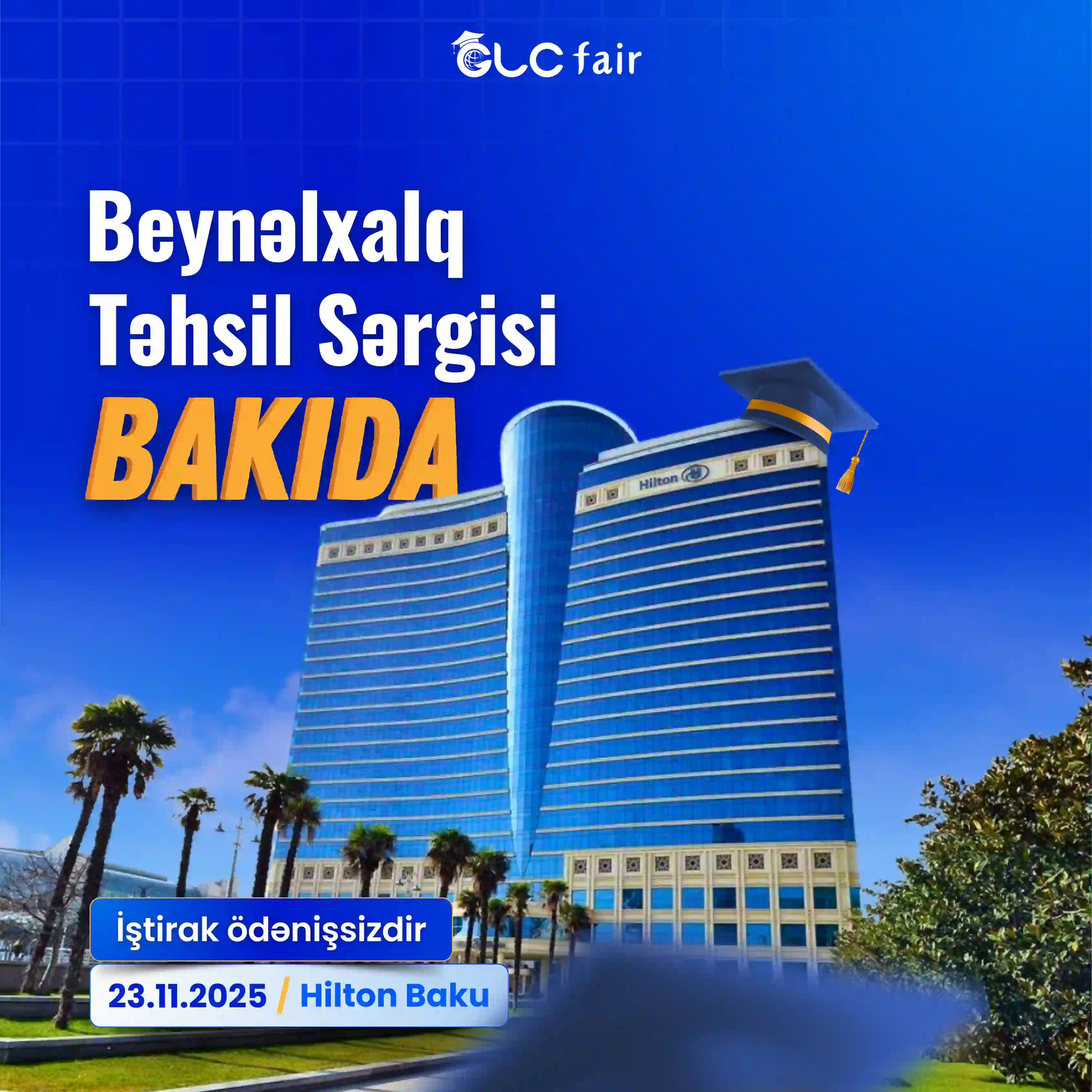 Beynəlxalq Təhsil Sərgisi - 23 noyabr 2025
