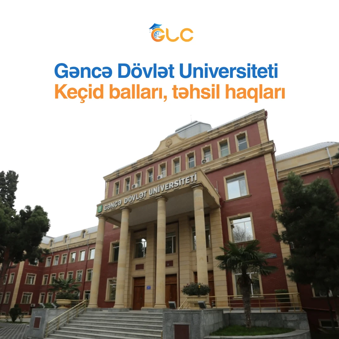 Gəncə Dövlət Universiteti - Keçid balları, təhsil haqları