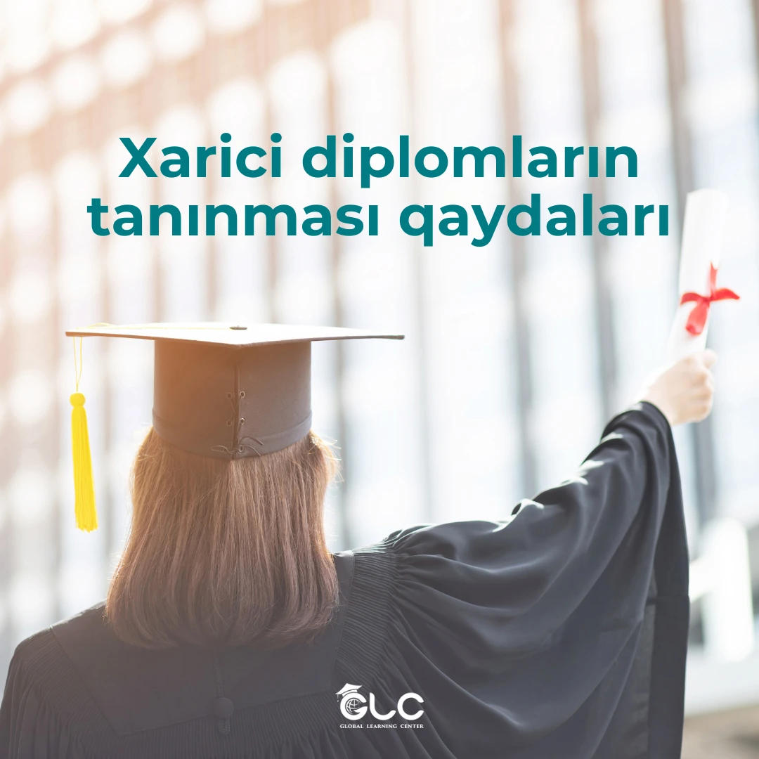 Xarici diplomların tanınma qaydaları - Sənədlər və müraciət